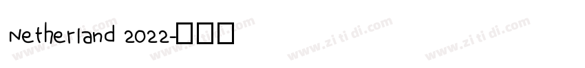 Netherland 2022字体转换